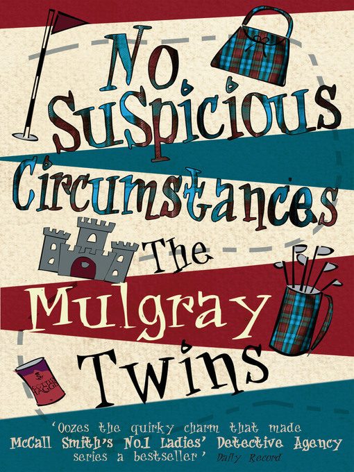 Title details for No Suspicious Circumstances by The Mulgray Twins - Available